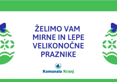 Prazniki in delo Komunale Kranj